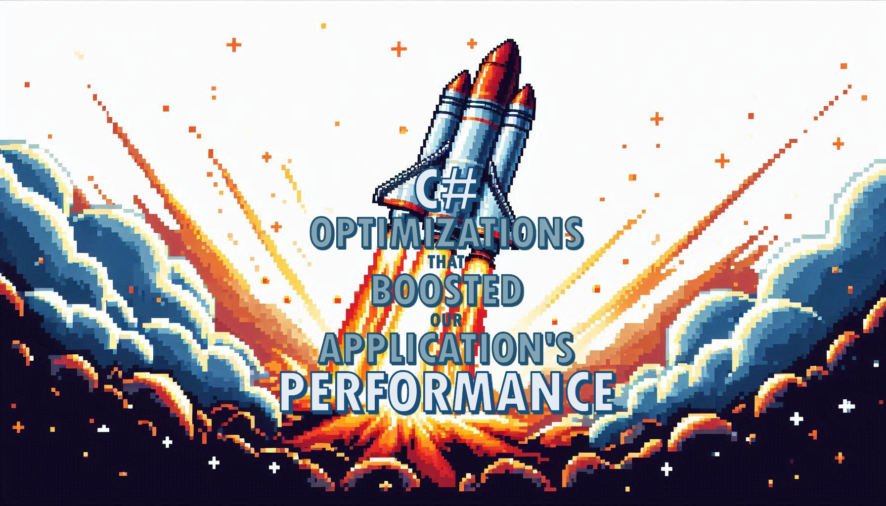 C# Optimizations That Boosted Our Application's Performance